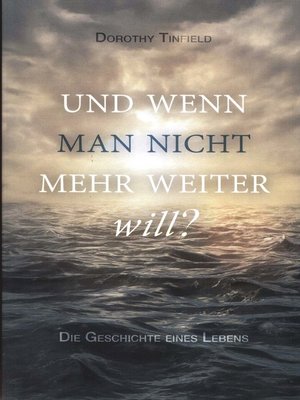 cover image of Und wenn man nicht mehr weiter will...?